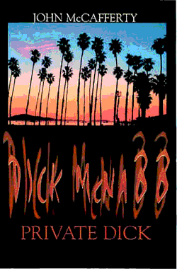 Dick McNabb, Private Dick