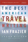 The Best Travel Writing 2003
